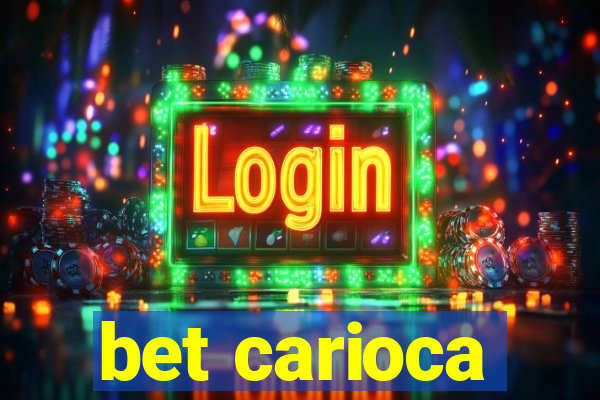 bet carioca